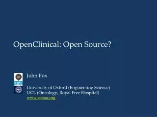 OpenClinical: Open Source?