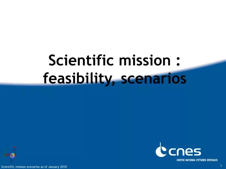 scientific mission feasibility scenarios
