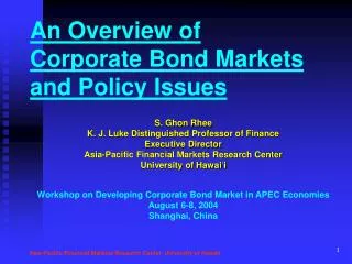 An Overview of Corporate Bond Markets and Policy Issues
