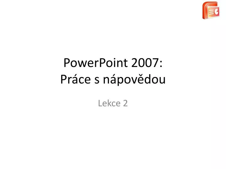 powerpoint 2007 pr ce s n pov dou