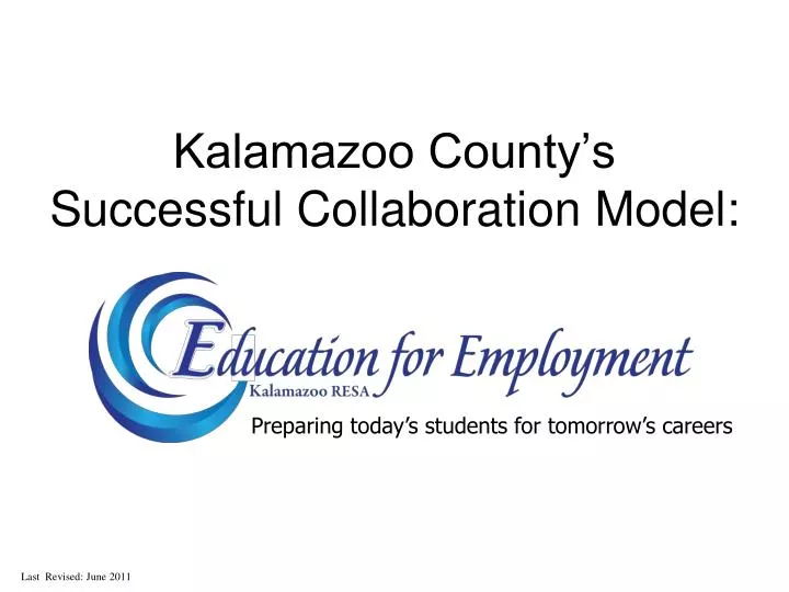 kalamazoo county s successful collaboration model