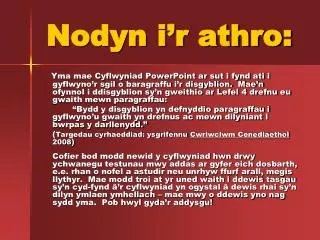 nodyn i r athro