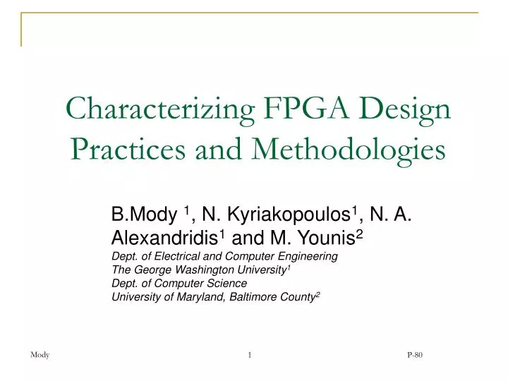 characterizing fpga design practices and methodologies