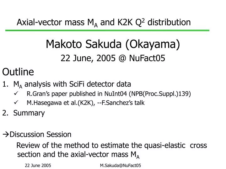 axial vector mass m a and k2k q 2 distribution