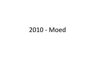 2010 moed
