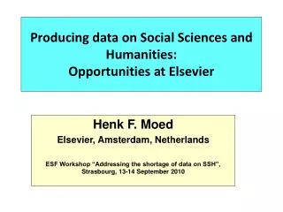 Producing data on Social Sciences and Humanities: Opportunities at Elsevier