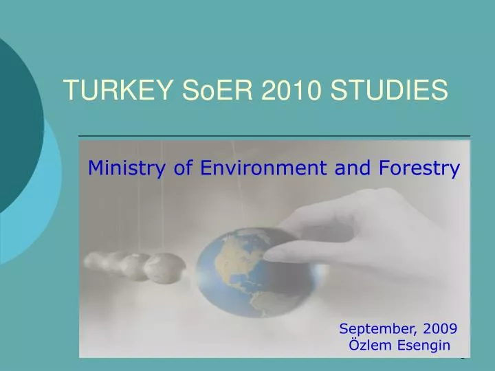 turkey soer 2010 studies