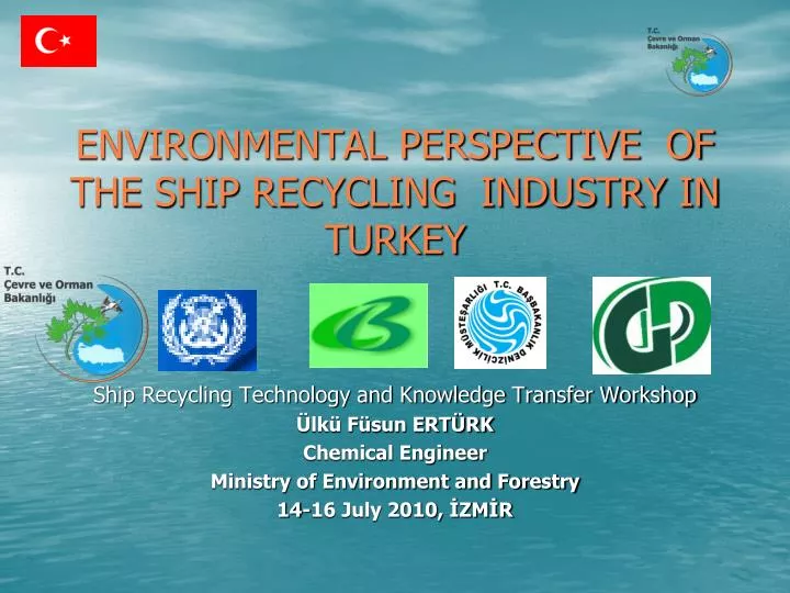 environmental perspective of the ship recycling industry in turkey