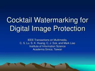 Cocktail Watermarking for Digital Image Protection