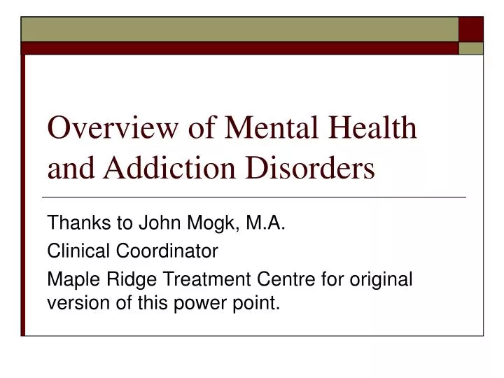 overview of mental health and addiction disorders