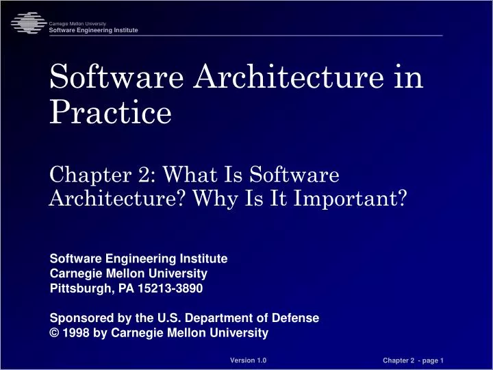 software architecture in practice chapter 2 what is software architecture why is it important