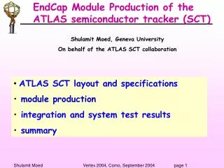 EndCap Module Production of the ATLAS semiconductor tracker (SCT)