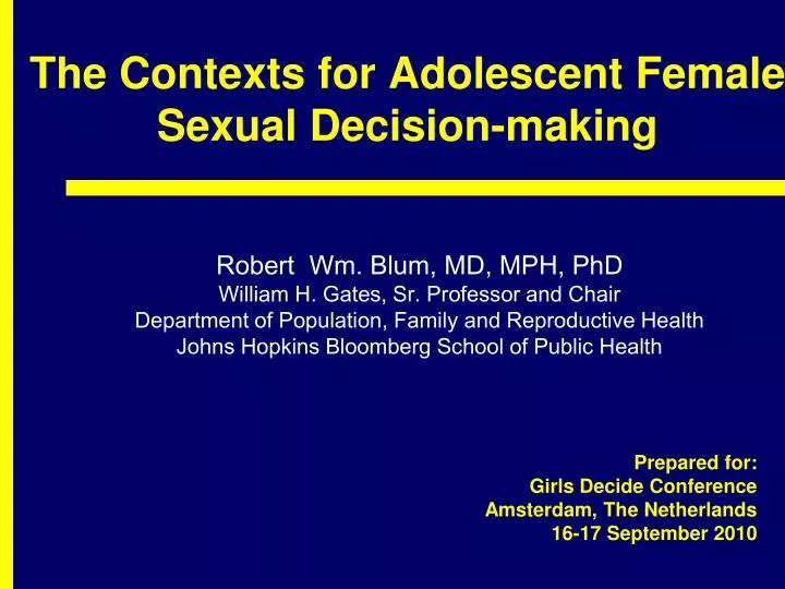 the contexts for adolescent female sexual decision making