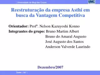 Reestruturação da empresa Asthi em busca da Vantagem Competitiva