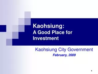 Kaohsiung: A Good Place for Investment