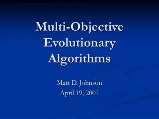 Multi-Objective Evolutionary Algorithms