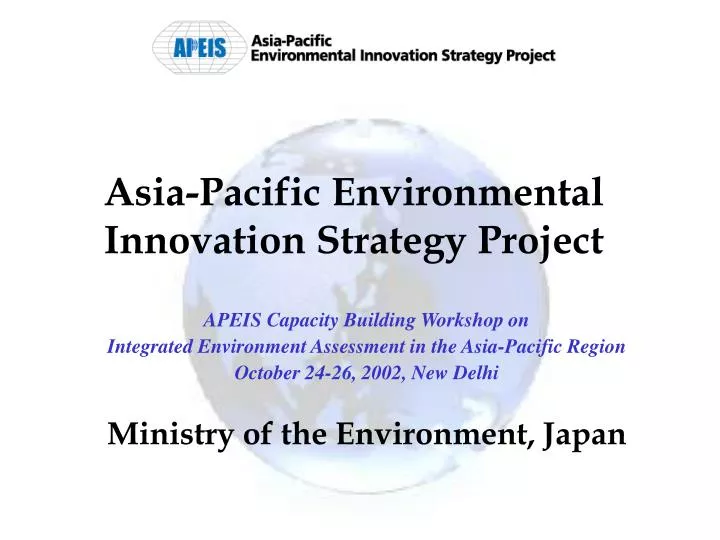 asia pacific environmental innovation strategy project
