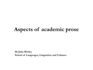 Aspects of academic prose