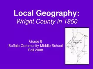 Local Geography: Wright County in 1850