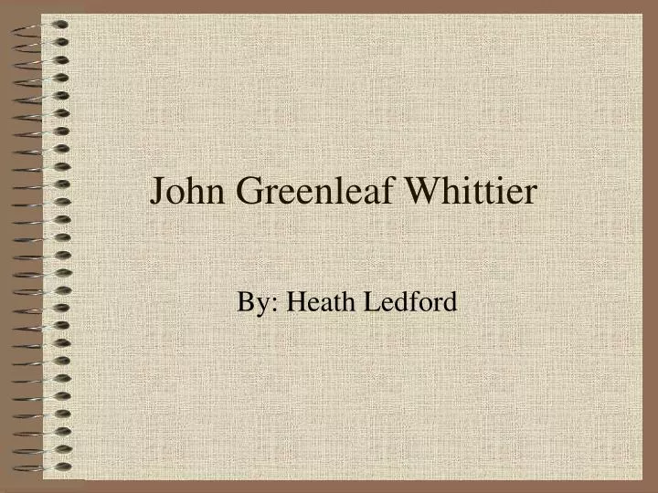 john greenleaf whittier