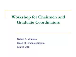 Workshop for Chairmen and Graduate Coordinators