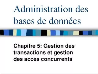 administration des b ases de donn es