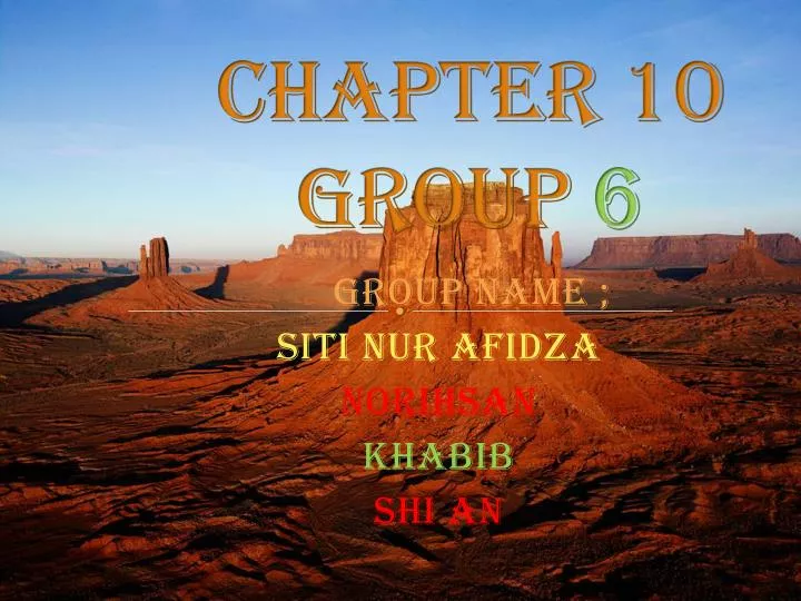 chapter 10 group 6