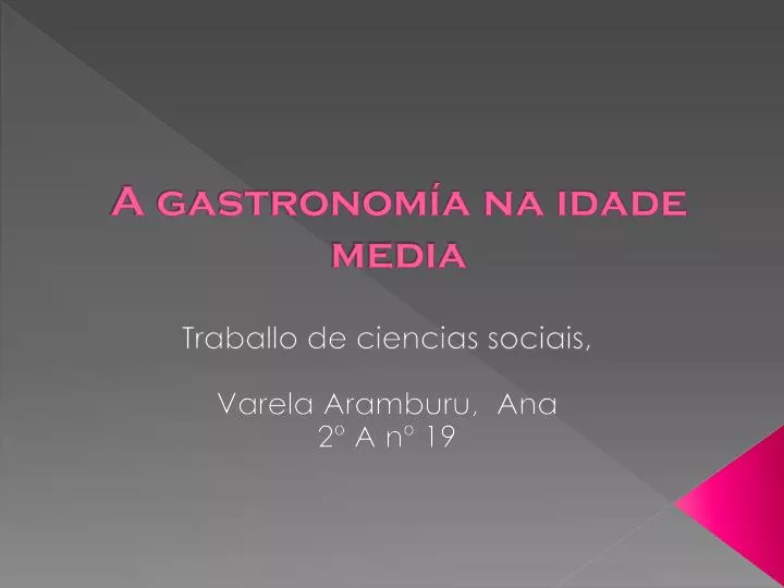 a gastronom a na idade media