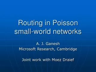 Routing in Poisson small-world networks