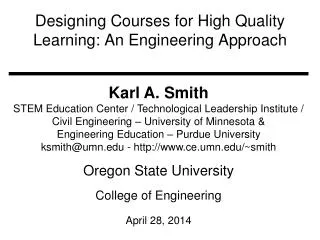 Designing Courses for High Quality Learning: An Engineering Approach