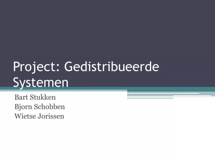 project gedistribueerde systemen