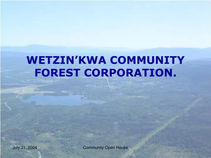 wetzin kwa community forest corporation