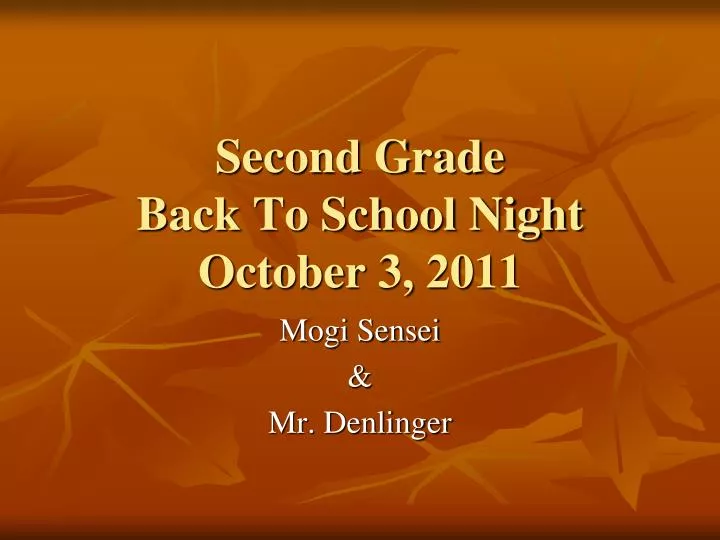 second grade back to school night october 3 2011