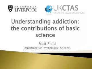Understanding addiction: the contributions of basic science