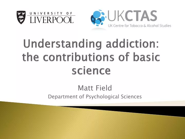 understanding addiction the contributions of basic science