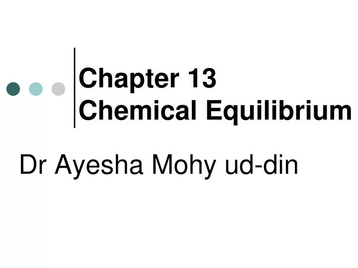 chapter 13 chemical equilibrium