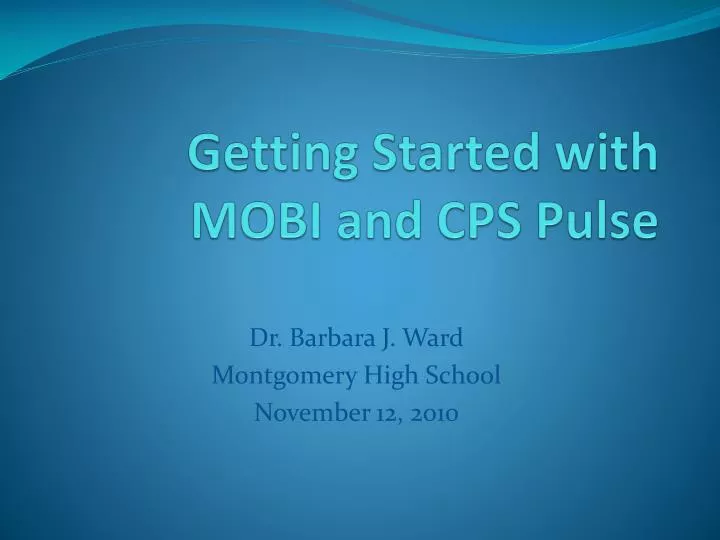 getting started with mobi and cps pulse