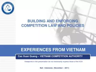 BUILDING AND ENFORCING COMPETITION LAW AND POLICIES