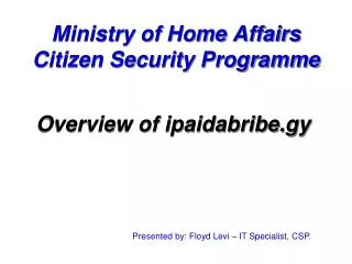 Ministry of Home Affairs Citizen Security Programme