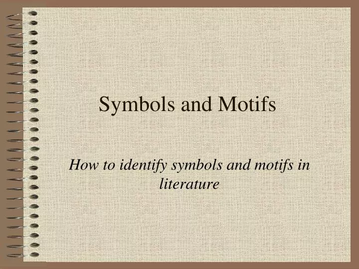 symbols and motifs