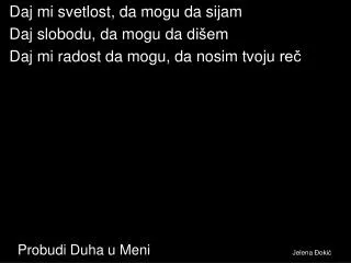 probudi duha u meni