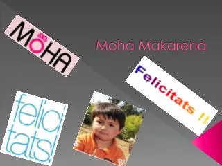 moha makarena