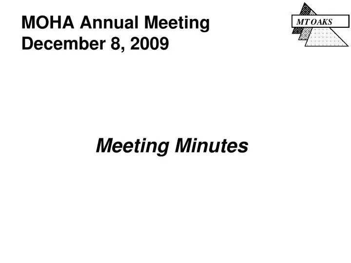 moha annual meeting december 8 2009