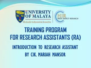 TRAINING PROGRAM FOR RESEARCH ASSISTANTS (RA)