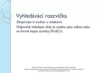 vyhled v c rozcvi ka