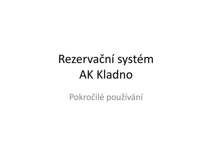 rezerva n syst m ak kladno