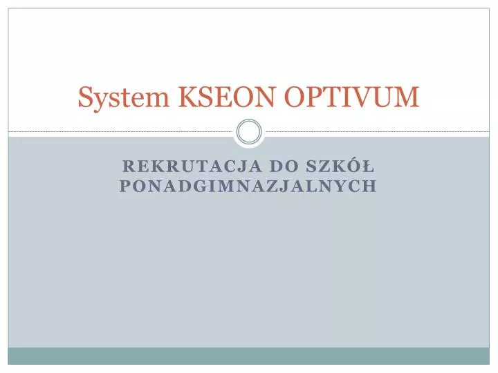 system kseon optivum