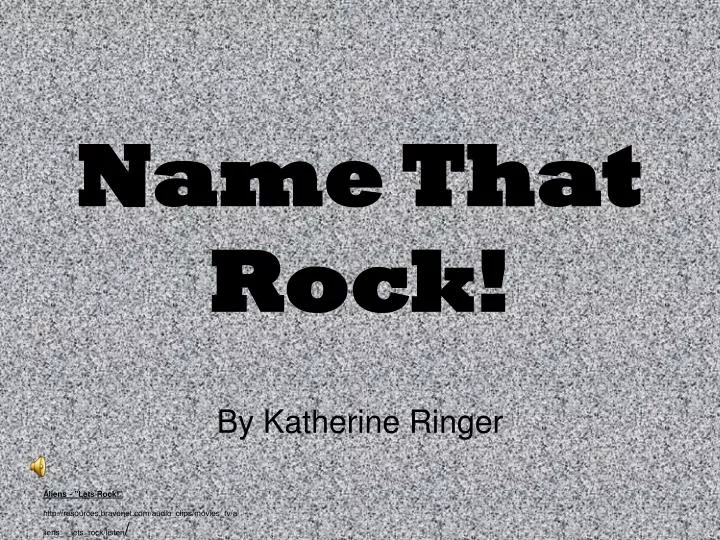 name that rock