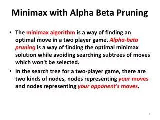 Minimax with Alpha Beta Pruning