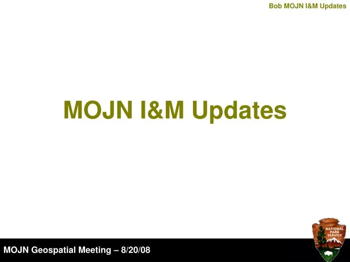 mojn i m updates